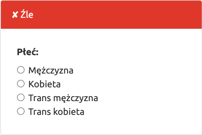 Płeć: Mężczyzna, Kobieta, Trans mężczyzna, Trans kobieta